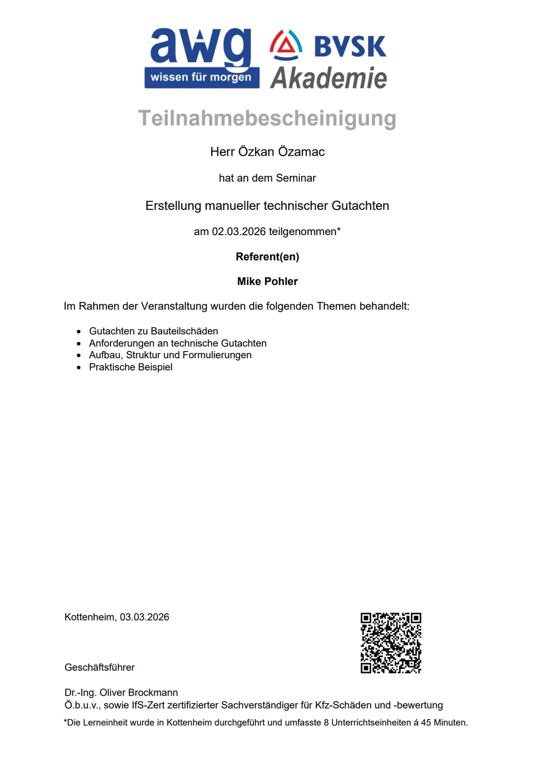 Teilnahmebescheinigung der awg / BVSK Akademie: Erstellung manueller technischer Gutachten